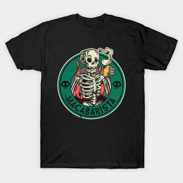 Macabre Barista T-Shirt by Safdesignx